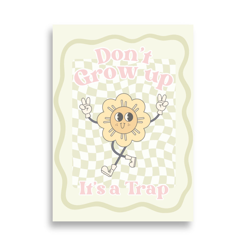 Don't Grow Up Poster