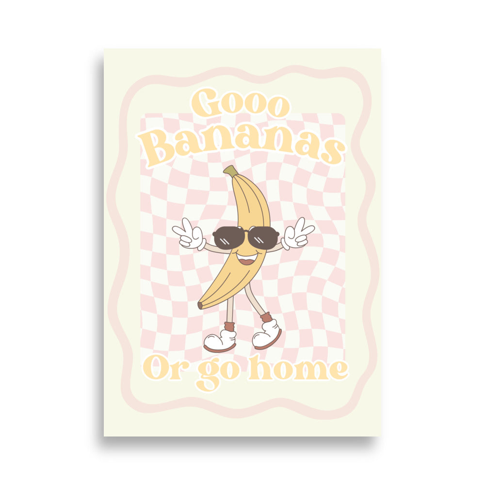 Gooo Bananas Poster